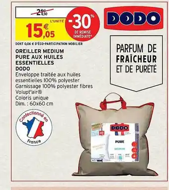Intermarché Hyper Oreiller medium pure aux huiles essentielles dodo offre