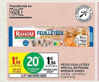 Intermarché Hyper Pâtes feuilletées spécial épiphanie monique ranou offre