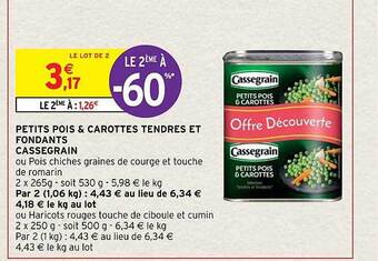 Intermarché Hyper Petits pois & carottes tendres et fondants cassegrain offre