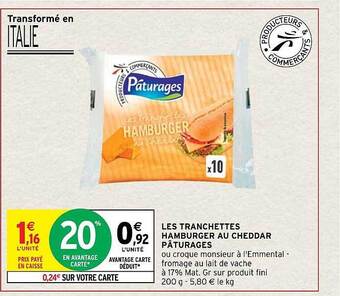 Intermarché Hyper Les tranchettes hamburger au cheddar pâturages offre