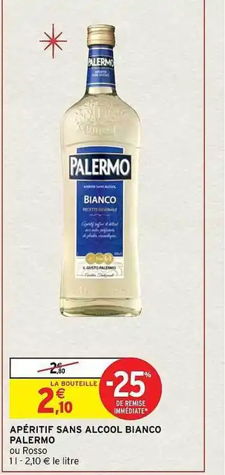 Intermarché Hyper Apéritif sans alcool bianco palermo offre