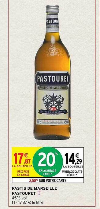 Intermarché Hyper Pastis de marseille pastouret offre