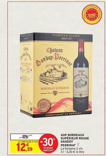 Intermarché Hyper Aop bordeaux supérieur rouge gandoy perrinat offre