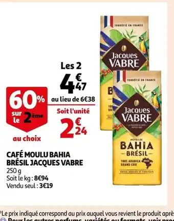 Auchan Supermarché Cafe Moulu Bahia Bresil Jacques Vabre offre