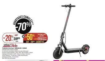 Géant Casino Trottinette Electrique Urbanglide 100max offre