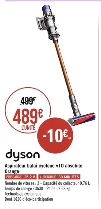 Géant Casino Dyson Aspirateur Balai Cyclone V10 Absolute Orange offre
