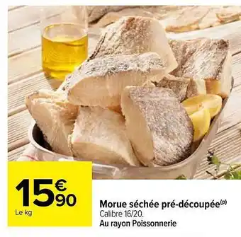 Carrefour Morue séchée pré-découpée offre