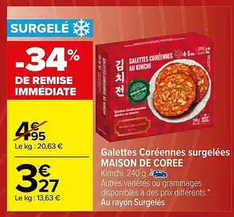 Carrefour Galettes coréennes surgelées maison de corée offre