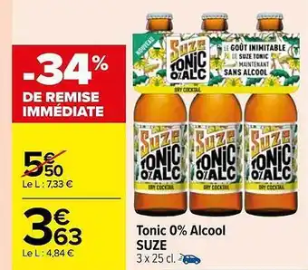 Carrefour Tonic 0% alcool suze offre