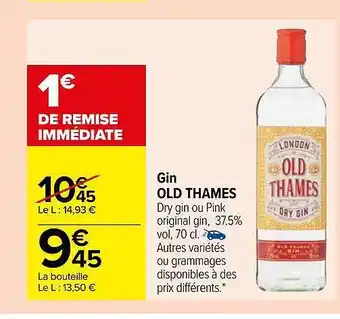 Carrefour Gin old thames offre