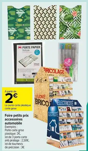 Carrefour Foire petits prix accessoires automobile offre
