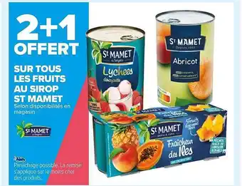 Carrefour Fruits au sirop st mamet offre