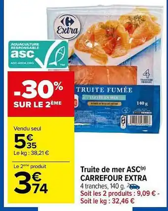 Carrefour Truite de mer asc carrefour extra offre