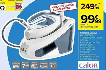 Carrefour Central vapeur calor offre