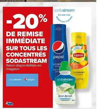 Carrefour Concentrés sodastream offre