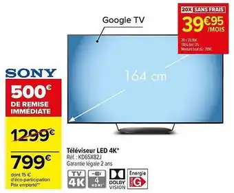 Carrefour Téléviseur led 4k sony offre