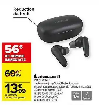 Carrefour Écouteurs sans fil offre