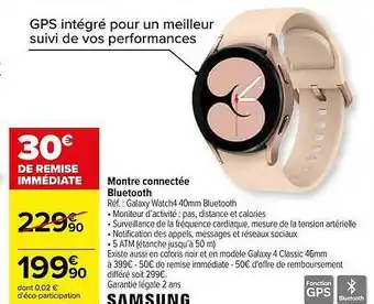 Carrefour Montre connectée bluetooth samsung offre