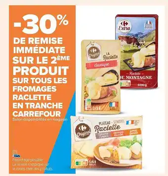 Carrefour Fromages raclette en tranche carrefour offre