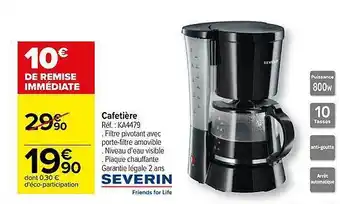 Carrefour Cafetière severin offre