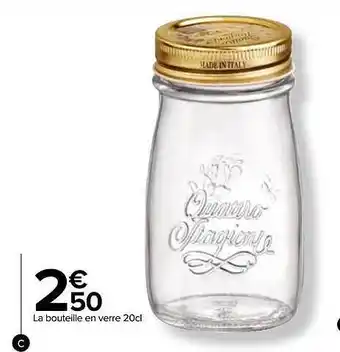 Carrefour La bouteille en verre 20 cl offre
