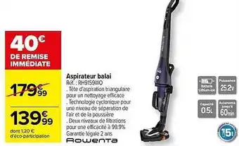 Carrefour Aspirateur balai rowenta offre
