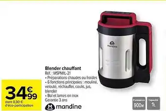 Carrefour Blender chauffant mandine offre