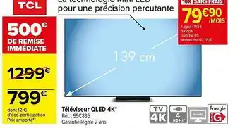 Carrefour Téléviseur qled 4k tcl offre