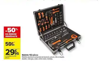 Carrefour Mallette 102 pièces offre