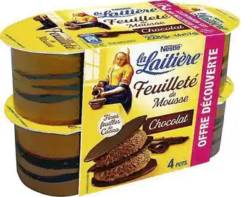 Casino Supermarchés Feuilleté de Mousse chocolat la Laitière offre