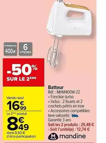 Carrefour Market Batteur mandine offre