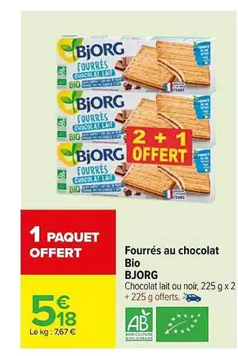 Carrefour Market Fourrés au chocolat bio bjorg offre