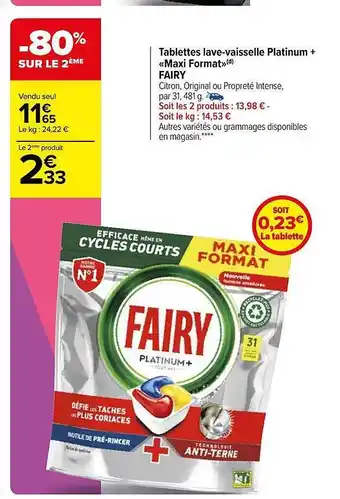 Carrefour Market Tablettes lave-vaisselle platinum+ «maxi format» fairy offre