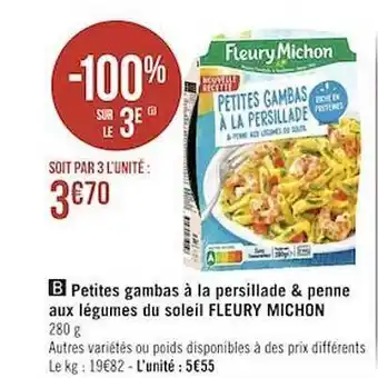 Géant Casino Petites gambas à la persillade & penne aux légumes du soleil fleury michon offre
