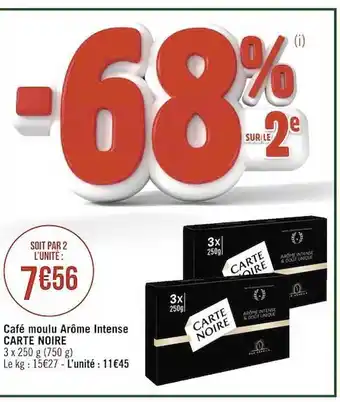 Géant Casino Café moulu arôme intensse carte noire offre