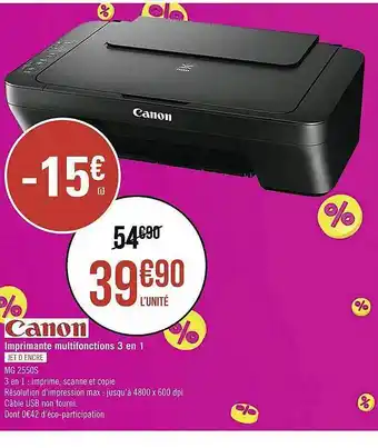Géant Casino Imprimante multifonctions 3 en 1 canon offre