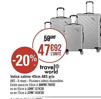 Géant Casino Valise cabine 45 cm abs gris travel world offre