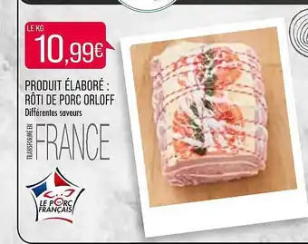 Match Rôti de porc orloff offre