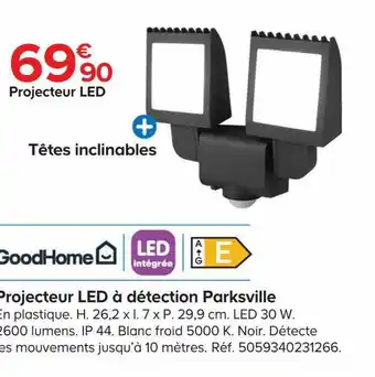 Castorama Projecteur led à détection parksville goodhome offre