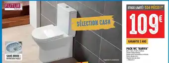 Brico Cash Pack wc offre