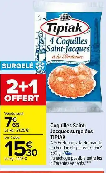 Carrefour Market Coquilles saint-jacques surgelées tipiak offre