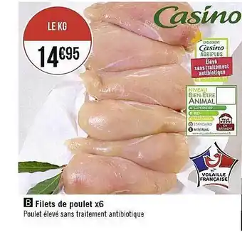 Casino Supermarchés Filets de poulet x6 offre