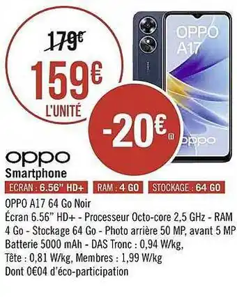 Géant Casino Smartphone oppo a17 64 go noir oppo offre