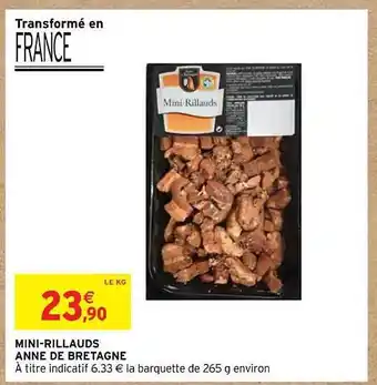 Intermarché Mini-rillauds anne de bretagne offre