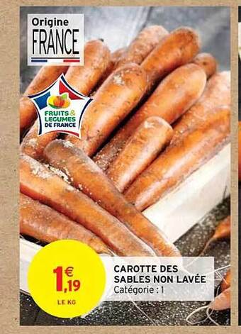 Intermarché Carotte des sables non lavée offre