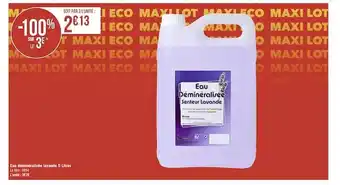 Géant Casino Eau déminéralisée lavande 5 litres offre