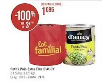 Géant Casino Petits pois extra fins d'aucy offre