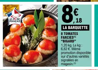 E.Leclerc 8 Tomates Farcies Bigard offre