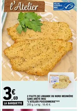 E.Leclerc 2 Filets de Limande Du Nord Meuniere Sans Arête MSC l'Atelier Poissonerie offre