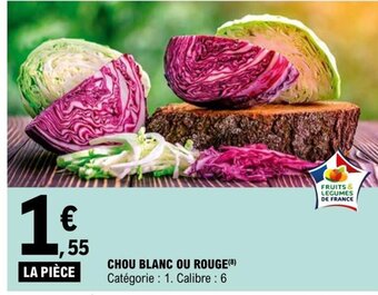 E.Leclerc Chou Blanc Ou Rouge offre